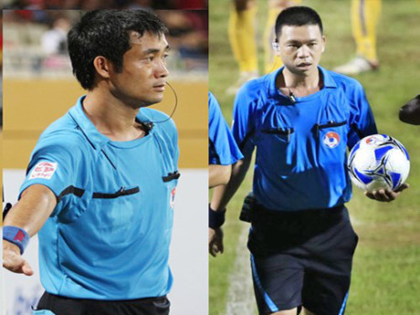 Trọng tài biên Trần Duy Khánh và trọng tài Hà Anh Chiến bị treo còi hết lượt đi V.League